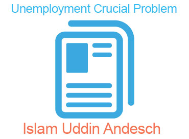 Unemployment Crucial Problem